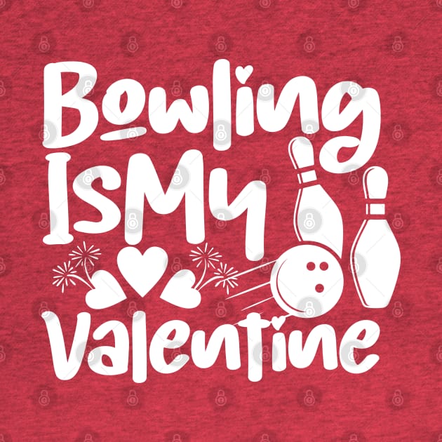 Bowling is the design of Strike Love for cs Day by click2print